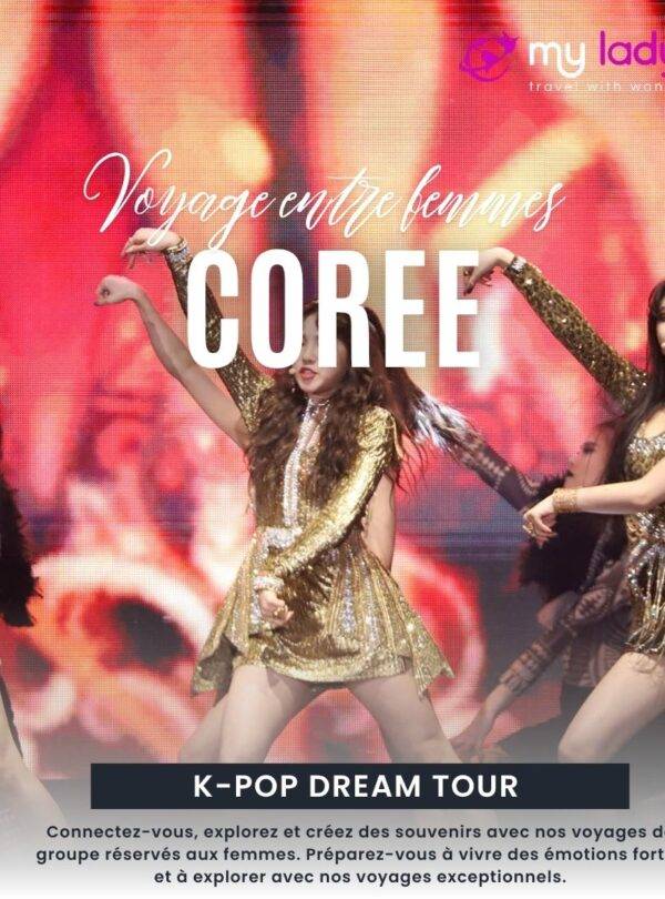 Voyage pour femmes en Coree fans de Kpop
